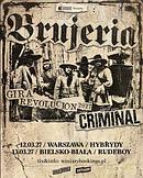 Koncert Brujeria, Criminal